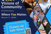 2024 Visions of Community Conference: Where You Matter. March 9, 2024 Tickets on Sale Now! To register, visit fcsn.org/voc
